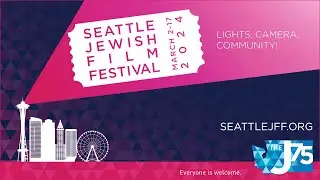 2024 Seattle Jewish Film Festival (SJFF) - Official Trailer