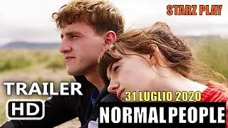 Trailer Normal People dal 31 luglio 2020 su Starz Play