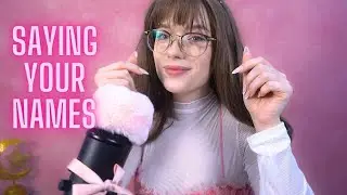 ASMR IF I SAY YOUR NAME YOU'RE ALLOWED TO SLEEP whispering your names