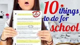 10 THINGS YOU NEED TO DO BEFORE BACK TO SCHOOL !!
