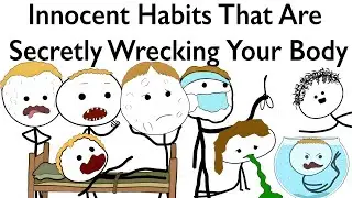 Innocent Habits That Are Secretly Wrecking Your Body