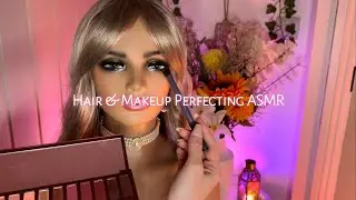 ASMR Makeup Artist Applies Your Makeup, Brushes & Perfects Your Hair with Finishing Touches