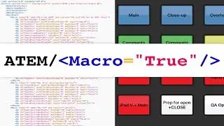 Blackmagic ATEM Macros ▶︎ How to Record and Edit Complex Scripts!