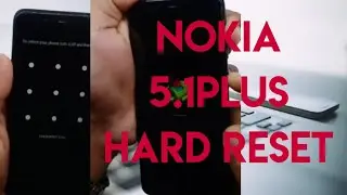 Nokia 5.1plus (TA-1102)Hard reset | pattern unlock | frp bypass 