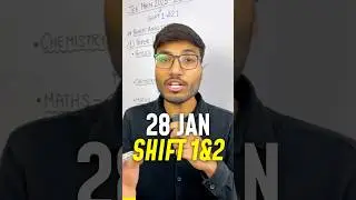 ❌JEE Main 28 Jan SHIFT 1&2 Paper Analysis!🤯 