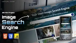 Build Image Search Engine Using HTML , CSS & JS 🔥| #9 Mini Project