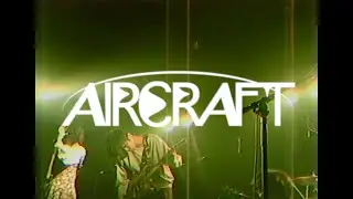 AIRCRAFT『IKIISOGI』MV