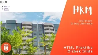 HTML praktika. 4 sahifali veb sayt yasash. 2021y. O'zbek tilida