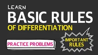DIFFERENTIATION BASIC RULES ( DERIVATIVE RULES ) #21