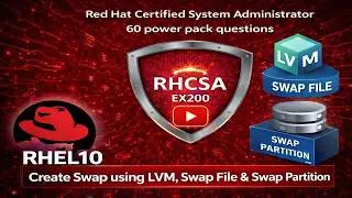 Q12-14 | Create Swap using LVM, Swap File & Swap Partition