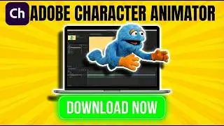 Download Adobe Character Animator  Free On PC & Mac (Official Guide)