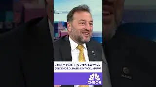 Bu Dönemde İlave Vergiler Sorun Oluşturabilir | Mahmut Asmalı #ekonomi