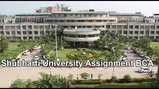 Shubharti University Assignment BCA