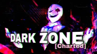 DARK ZONE - A Gaster MEGALOVANIA [Charted]