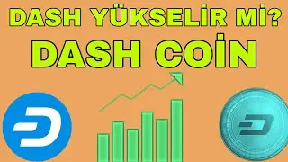 DASH TEKNİK ANALİZ DASH COİN GRAFİK