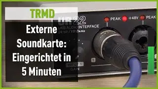 Setup einer Soundkarte [am Beispiel der Steinberg UR22]