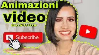 COME METTERE ANIMAZIONI NEI VIDEO(GREEN SCREEN)