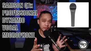 Samson Q7x Professional Vocal Dynamic Microphone - Budget dynamic vocal microphone ( Q7 vs Q7x)