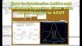 How to Synthesize Active and Switched-Capacitor Filter with FilterSolution in AEDT