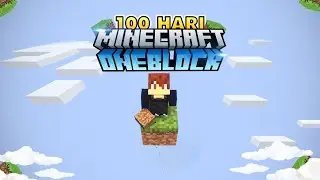 100 Hari di Minecraft One Block Only!