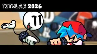 FNF: Titular 2026 (Psych Port + Optimized) - Gameplay