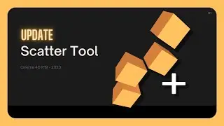 Cinema 4D Tool-  Update Scatter Tool for R19-R2023