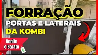 ESTOFADO porta da KOMBI • Como fazer a Forração das Portas gastando pouco dinheiro • Kombi MotorHome