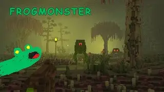 I AM BECOME FROG - MONSTER OF ALL BUGS - FrogMonster
