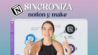 Automate your work by synchronizing Notion with Make
