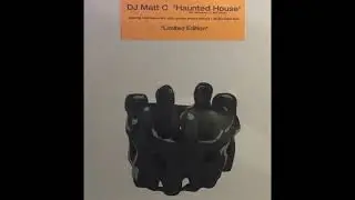 DJ  Matt C –  Haunted House (Matts Dark Dub)