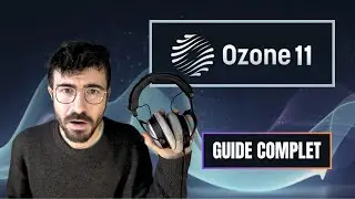 Complete Plugin Guide: Ozone 11 | Mixing and Mastering Tips