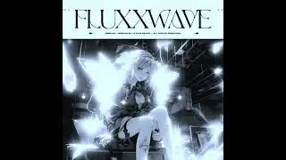 Clovis Reyes - Fluxxwave (speed up)