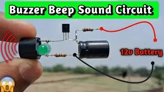 Buzzer Beep Sound Circuit | Simple Buzzer Sound Effect Circuit | DIY Electronics Project