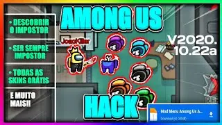 ✓ Mod Menu Among Us v2020.10.22a - SEMPRE IMPOSTOR hack