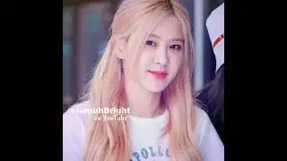 Edit Rosé | Alight Montion | MumuhBright