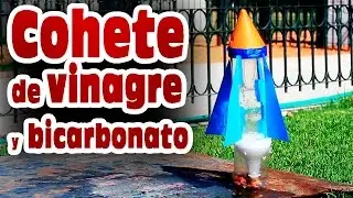Homemade Vinegar and Baking Soda Rocket │ Easy Experiment