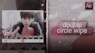 Double Circle Wipe Transition on After Effects