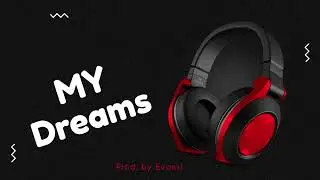 My Dream - Free Afro beats