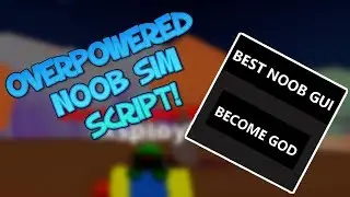 🎉NOOB SIMULATOR OP SCRIPT🎉 | INF COINS AND SKILL