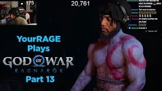[Part 13] YourRAGE Plays God Of War: Ragnarok