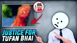JUSTICE FOR ‪@3Tufantips‬ THIS IS VERY SERIOUS💔NEED YOUR HELP🙏#justicefor3tufantips
