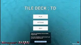Tile Deck; TD (PlayTest v.0032)