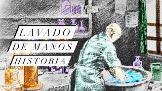 La Historia del Lavado de Manos / Historias de la Medicina