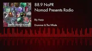 88.9 NoPR - Drummer & the Whale