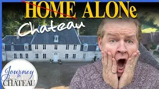 Chateau Home Alone, Journey to the Château de Colombe, Ep. 46