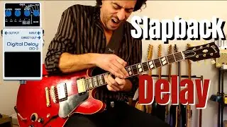 The Power Of Slapback Delay