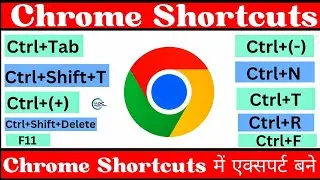 Chrome Most Important Shortcuts Keys  || Chrome Tips and Tricks 2024 || Google Chrome Shortcuts