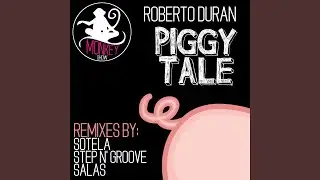 Piggy Tale (Sotela Remix)