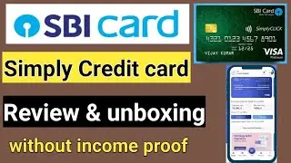 Sbi simply click credit card Review and details | sbi credit card unboxing | sbi credit card