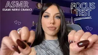 ASMR - FOCUS TEST + CHAOTIC CRANIAL NERVE EXAMINATION